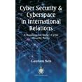 thumbnail image 1 of Cyber Security & Cyberspace in International Relations: A Roadmap for India's Cyber Security Policy, (Hardcover), 1 of 1