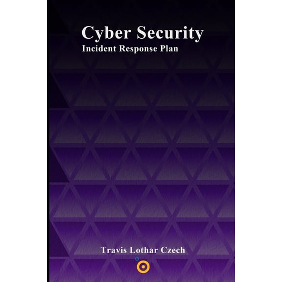 Cyber Security Cyber Security: Incident Response Plans, Book 2, (Paperback)