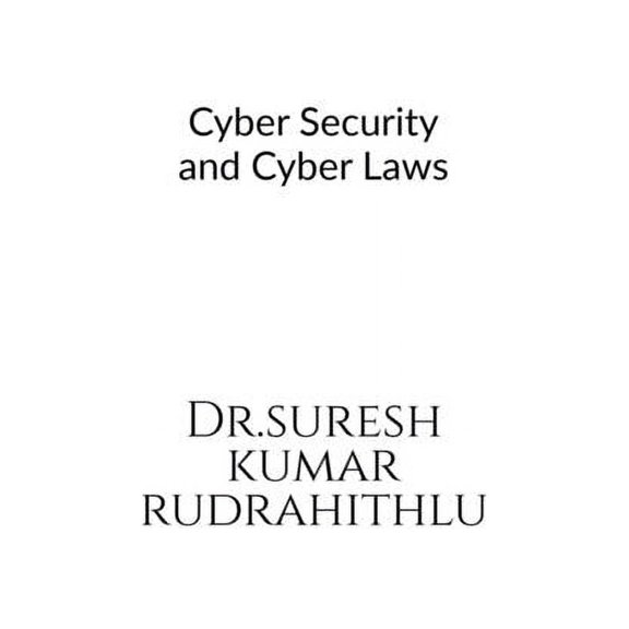 Cyber Security and Cyber Laws, (Paperback)