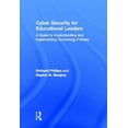 thumbnail image 1 of Cyber Security for Educational Leaders: A Guide to Understanding and Implementing Technology Policies, (Hardcover), 1 of 1