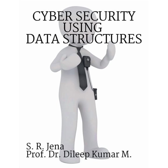 Cyber Security using Data Structures, (Paperback)