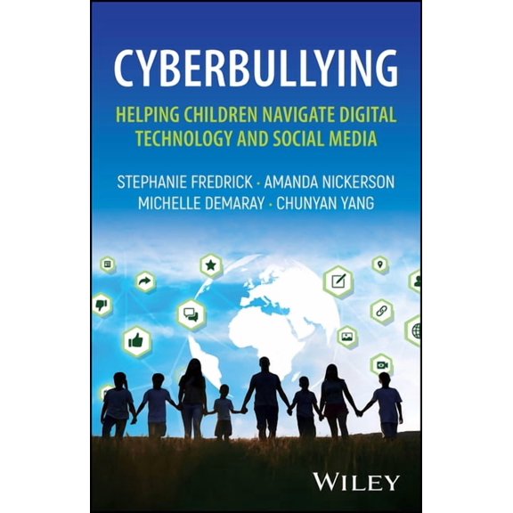 Cyberbullying: Helping Children Navigate Digital Technology and Social Media, (Paperback)