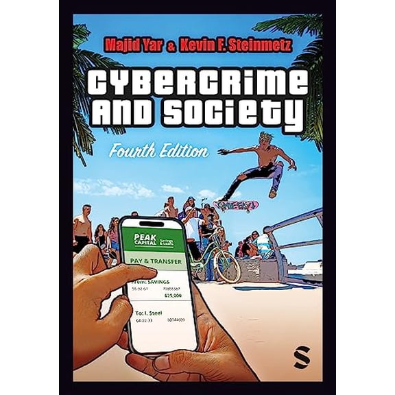 Pre-Owned Cybercrime and Society (Hardcover) by Majid Yar, Kevin F. Steinmetz