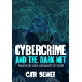 thumbnail image 1 of Cybercrime and the Dark Net, 1 of 1