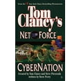 thumbnail image 1 of Pre-Owned Cybernation (Tom Clancy's Net Force, Book 6), 9780425182673, 0425182673, Paperback, First THUS edition, 1 of 1