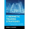 thumbnail image 1 of Pre-Owned Cybernetic Trading Strategies: Developing a Profitable Trading System with State-Of-The-Art Technologies (Hardcover) 0471149209 9780471149200, 1 of 1