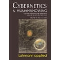 thumbnail image 1 of Cybernetics & Human Knowing: Luhmann Applied: Cybernetics & Human Knowing Vol. 14 (Paperback), 1 of 1