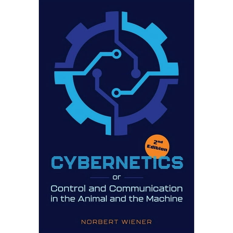 洋書 Cybernetics: Second Edition: Cybernetics: Second Edition: Or the Control and