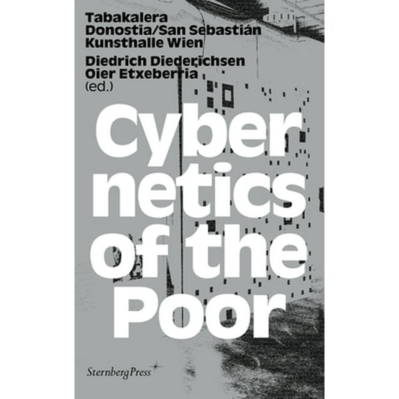 Cybernetics of the Poor (Paperback)