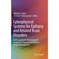 thumbnail image 1 of Cyberphysical Systems for Epilepsy and Related Brain Disorders: Multi-Parametric Monitoring and Analysis for Diagnosis a, (Hardcover), 1 of 1