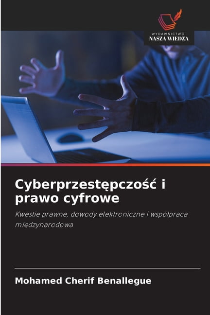 Cyberprzestępczośc i prawo cyfrowe, (Paperback)
