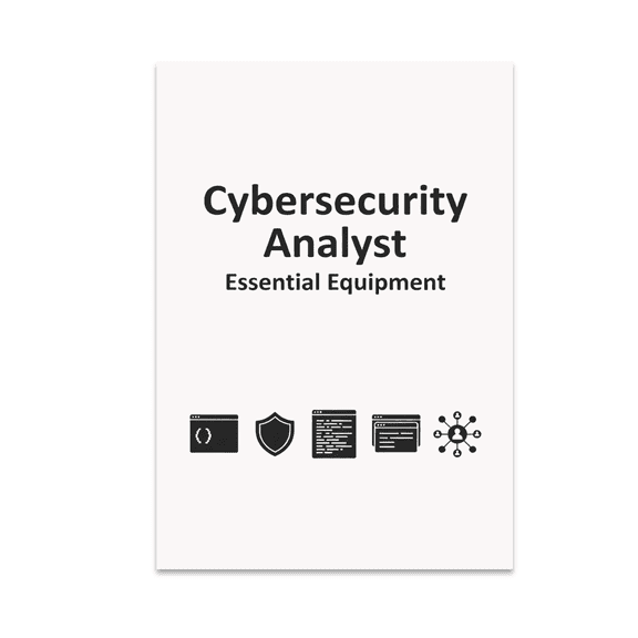 Cybersecurity Analyst Essential Equipment Poster, Tech Teams and Professional Spaces, 13x19 Glossy Paper