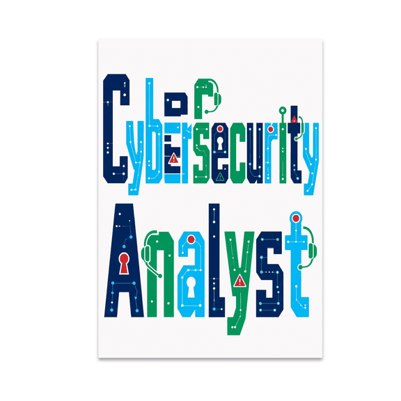 Cybersecurity Analyst Wall Art - Tech Enthusiast - 13x19 Poster Print