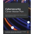 thumbnail image 1 of Pre-Owned Cybersecurity Career Master Plan: Proven techniques and effective tips to help you advance in your cybersecurity career (Paperback) 1801073562 9781801073561, 1 of 1