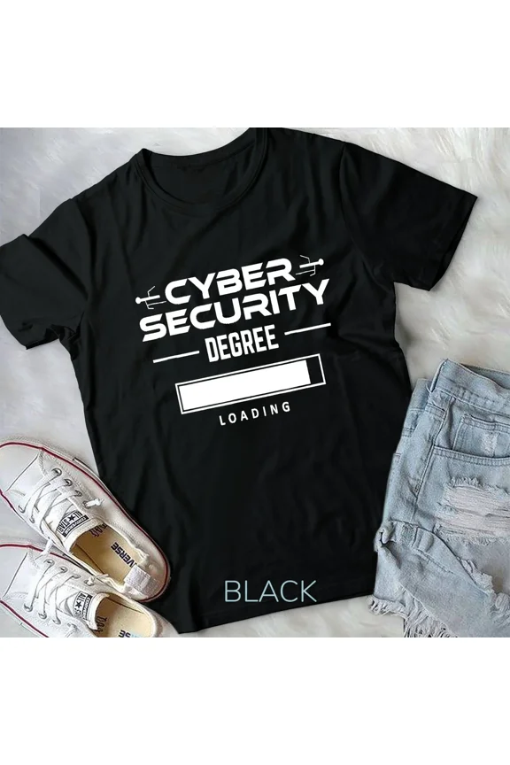 Cybersecurity Degree Loading, Funny IT and Computer Science Gift New Unisex T-Shirt