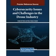 thumbnail image 1 of Cybersecurity Issues and Challenges in the Drone Industry, (Paperback), 1 of 1