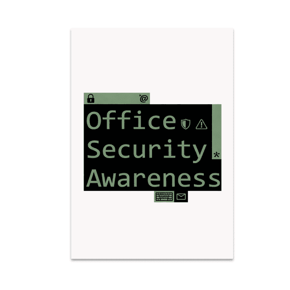 Cybersecurity Office Awareness Poster - Office Security Enthusiast - 13x19 Poster Print