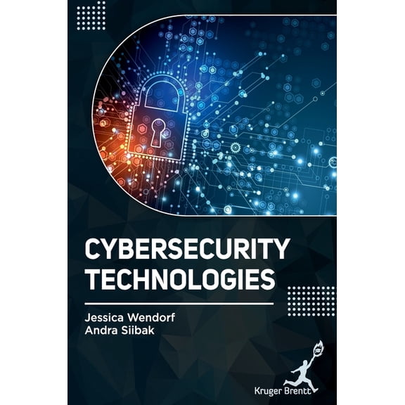 Cybersecurity Technologies, (Hardcover)