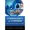 thumbnail image 1 of Pre-Owned Cybersecurity and Cyberwar: What Everyone Needs to Know®, 1 of 1