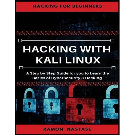 Cybersecurity and Hacking: Hacking: Hacking Essentials, Learn the basics of Cyber Security and Hacking (Paperback)