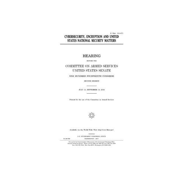 Cybersecurity, encryption and United States national security matters (Paperback)