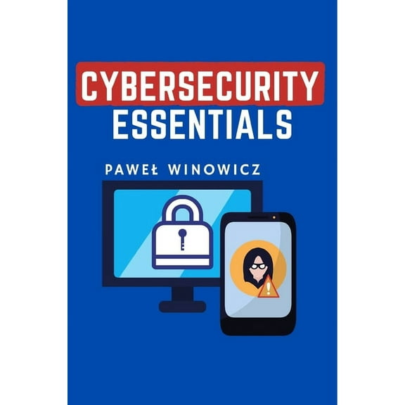 Cybersecurity essentials, (Paperback)