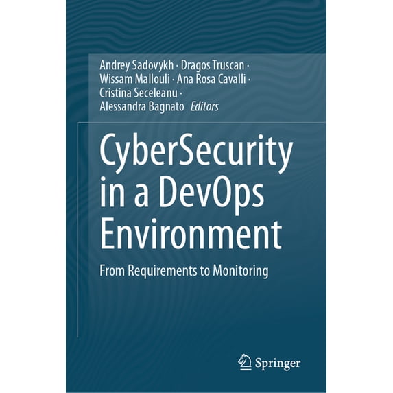 Cybersecurity in a Devops Environment: From Requirements to Monitoring, (Hardcover)
