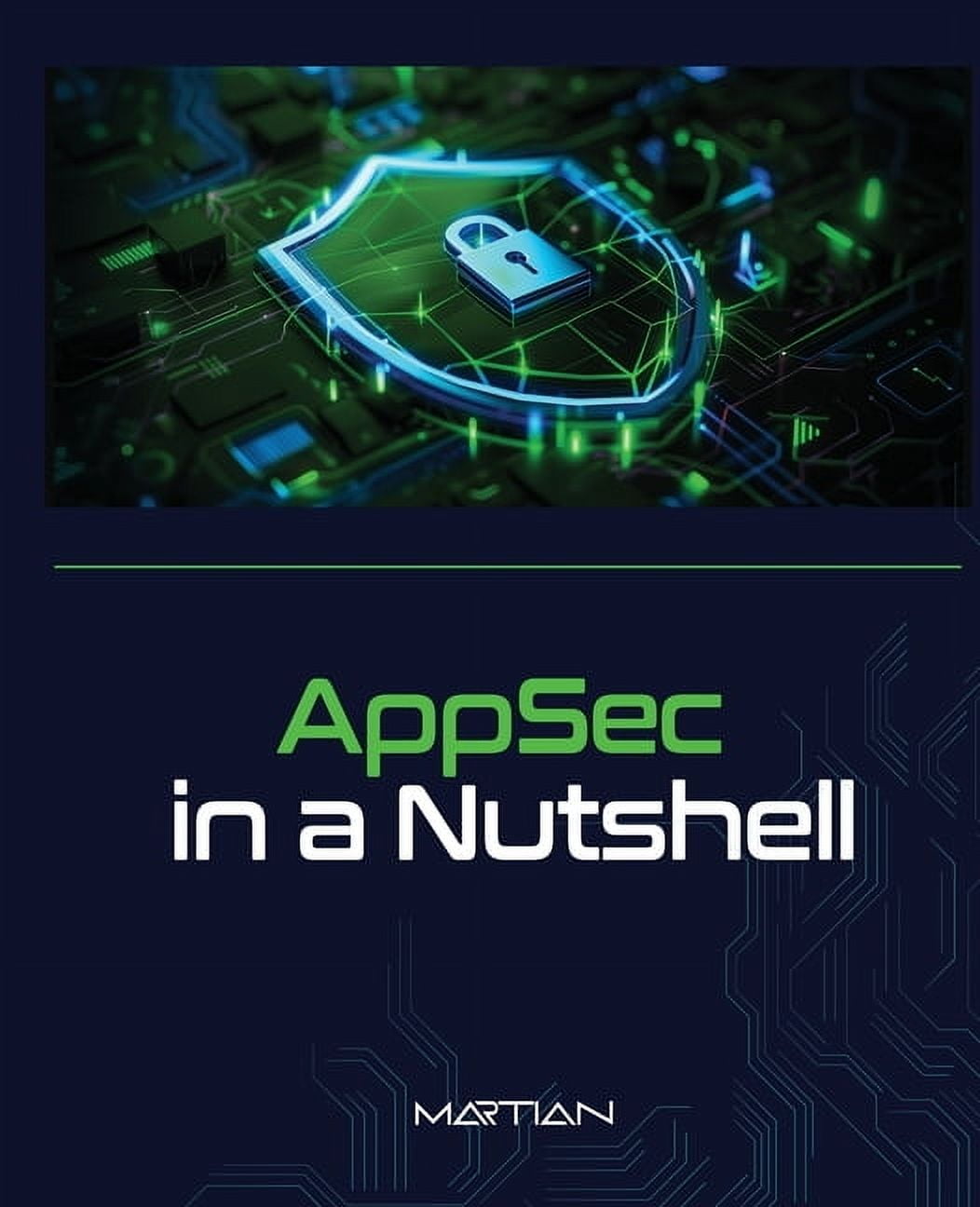 Cybersecurity in a Nutshell AppSec in a Nutshell: A Brief Intro into ...