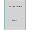 thumbnail image 1 of Pre-Owned Cycle Time Reduction (Paperback) 052776311X 9780527763114, 1 of 1