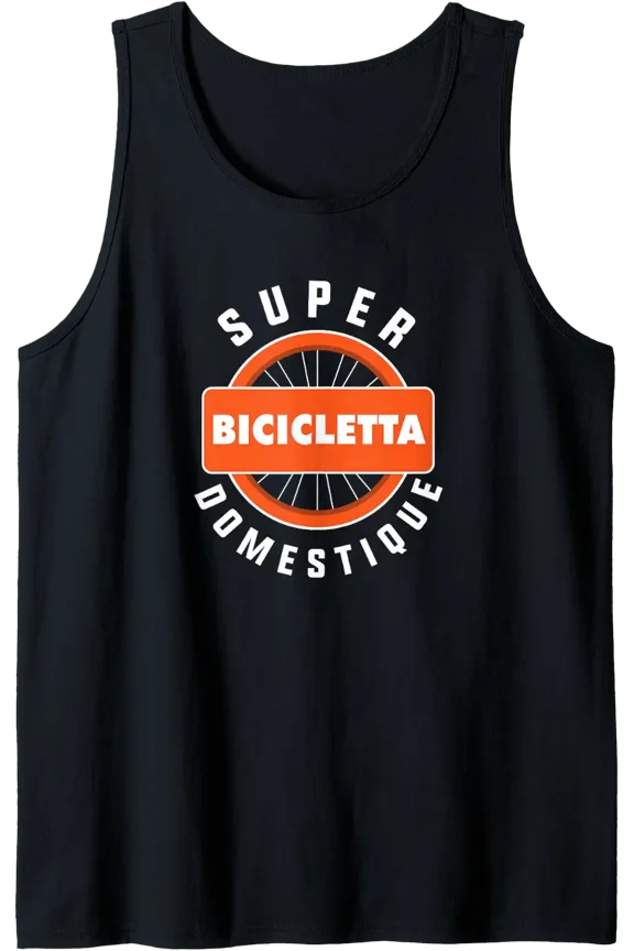 Cycling Bike Lover Design Bicicletta Super Domestique Tank Top Size S-3XL