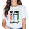 thumbnail image 1 of Cycling Dad Like A Regular Dad But Cooler Women T-Shirt, 1 of 3