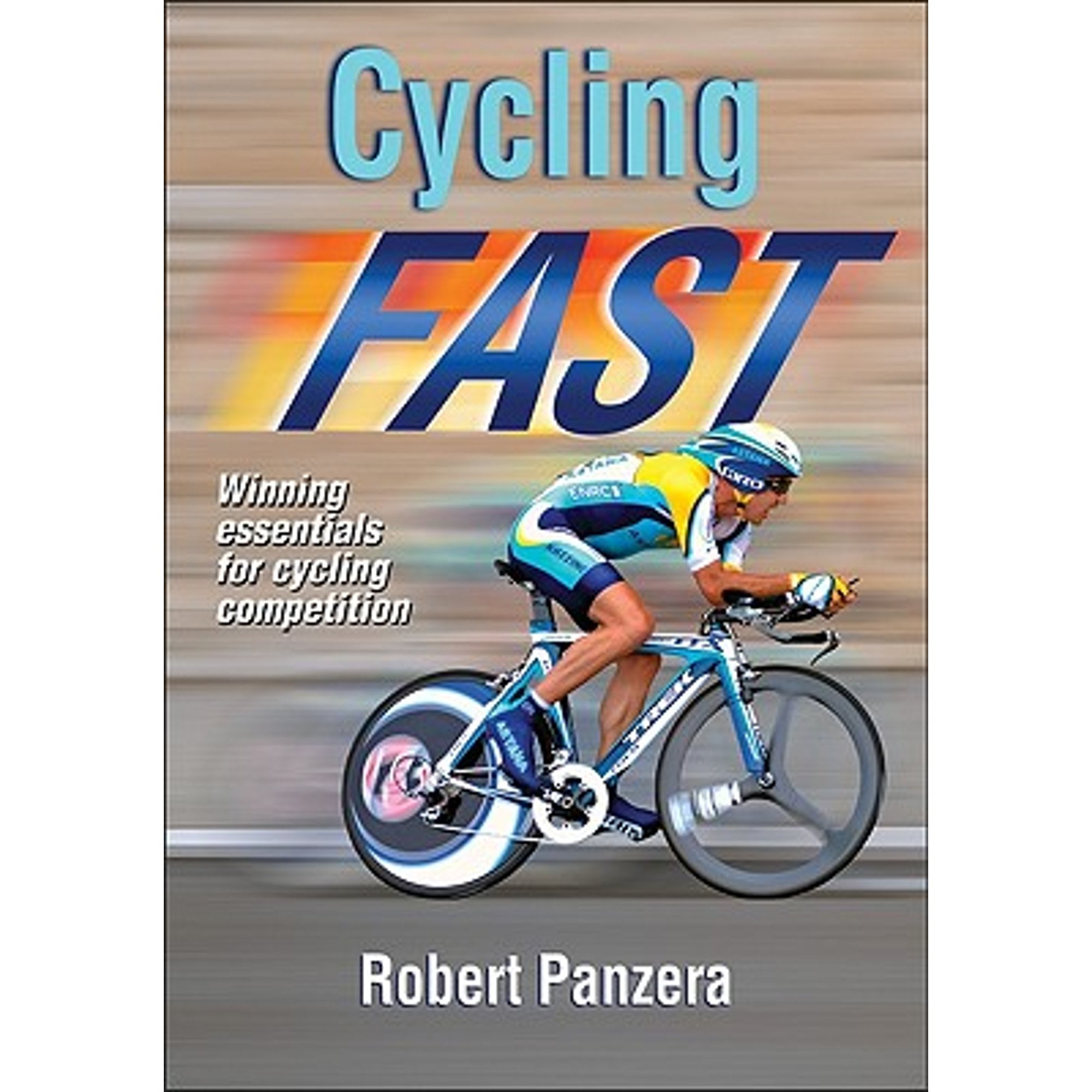 Pre-Owned Cycling Fast (Paperback 9780736081146) by Robert Panzera
