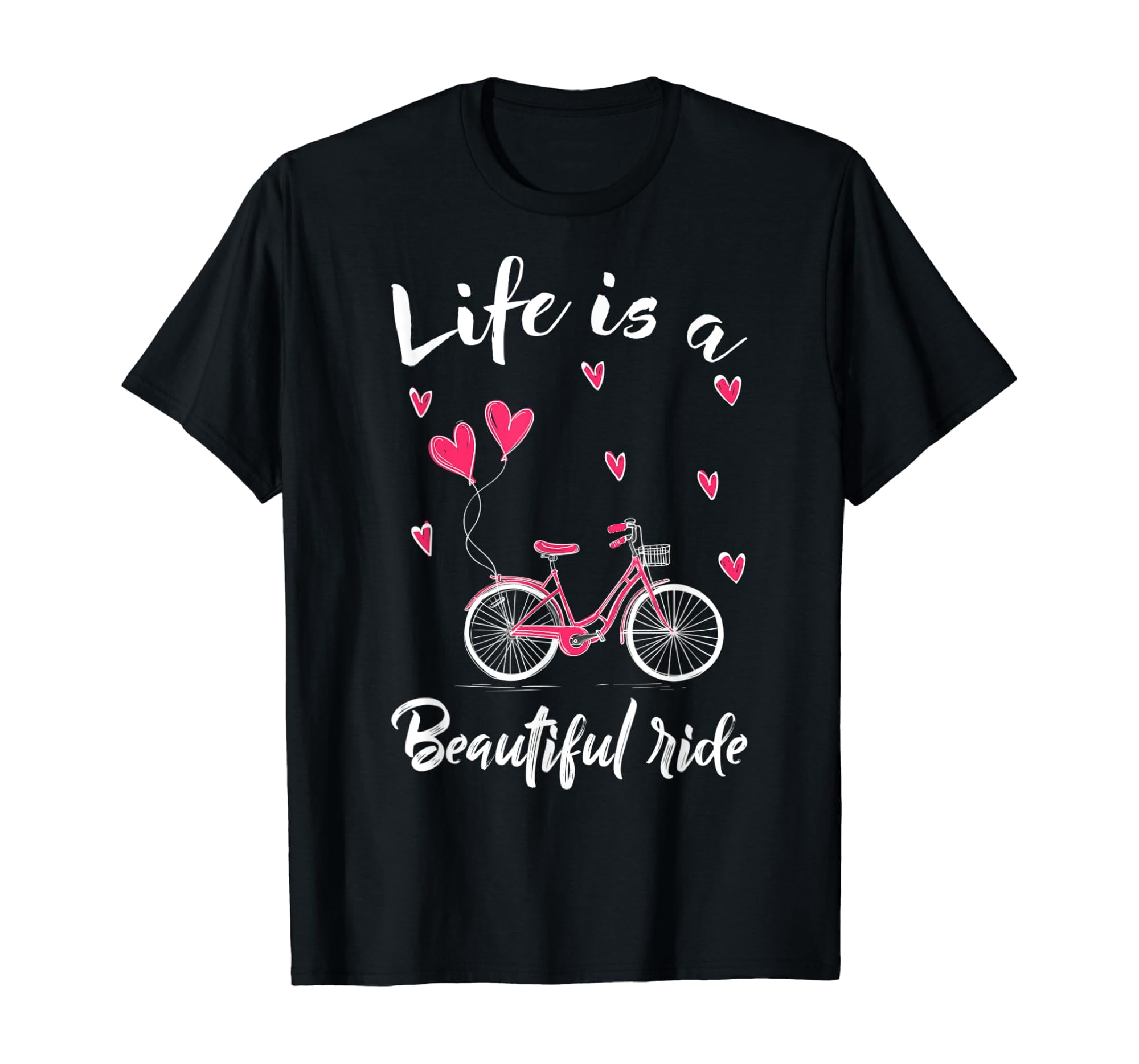 Cycling Life Is A Beautiful Ride Bicycle Classic Theme T-Shirt ...