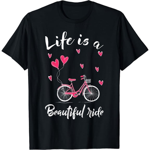 Cycling Life Is A Beautiful Ride Bicycle T-Shirt Black Medium