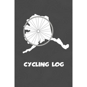 Cycling Log: Alaska Cycling Log for tracking and monitoring your workouts and progress towards your bicycling goals. A great fitness resource for any . Bicyclists will love this way to t 1727820487