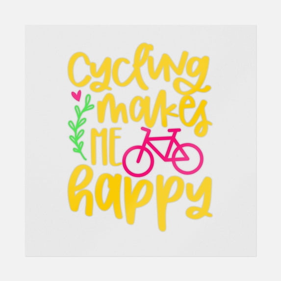 Cycling Makes Me Happy Transfer