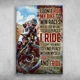 thumbnail image 1 of Cycling Man - I Don't Ride My Bike, To Win Races, Nor Do I Ride My Bike To Get Places 24 x 36 Inch Poster, 1 of 5