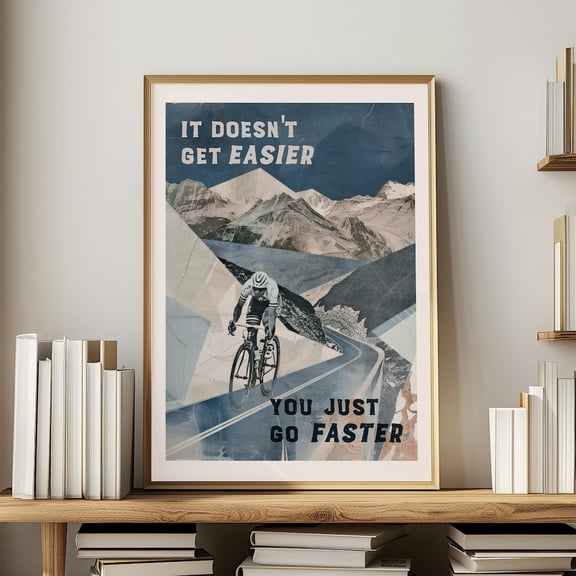 Cycling Quote Poster, Bicycle Wall Art, Unframed Paper Poster 8x10in
