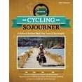 thumbnail image 1 of Cycling Sojourner: Cycling Sojourner: A Guide to the Best Multi-Day Bicycle Tours in Washington (Paperback), 1 of 1