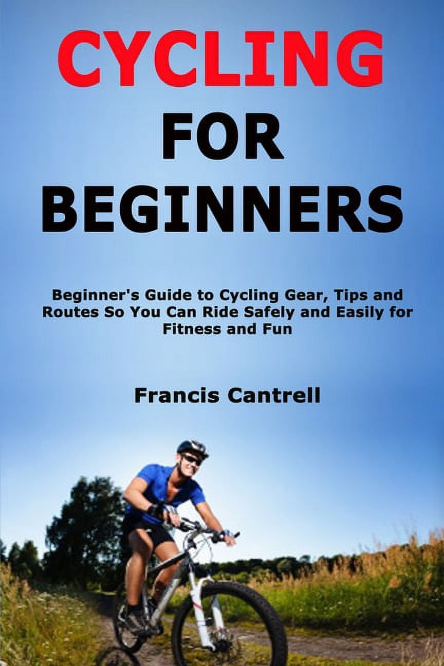 Beginners Guide Mountain Biking For Beginners Tips Cycling For