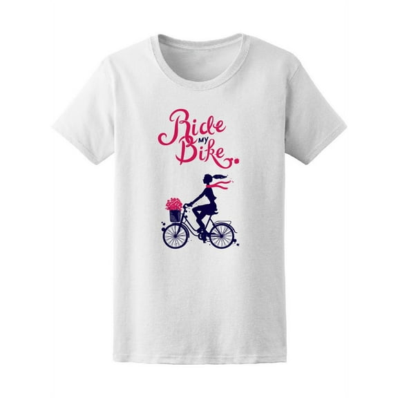 Cyclist Silhouette Ride My Bike Tee Women's -Image by Shutterstock