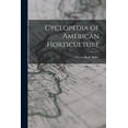 thumbnail image 1 of Cyclopedia of American Horticulture (Paperback), 1 of 1