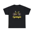 thumbnail image 1 of Cycologist Racing Bike Cycling is Addictive T-Shirt, 1 of 1