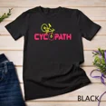 thumbnail image 1 of Cycopath Shirt Funny Road Bike Bicycle Cyclist T-Shirt Unisex S-5XL Hot Trending Shirt, Vintage Birthday Gift, 1 of 2