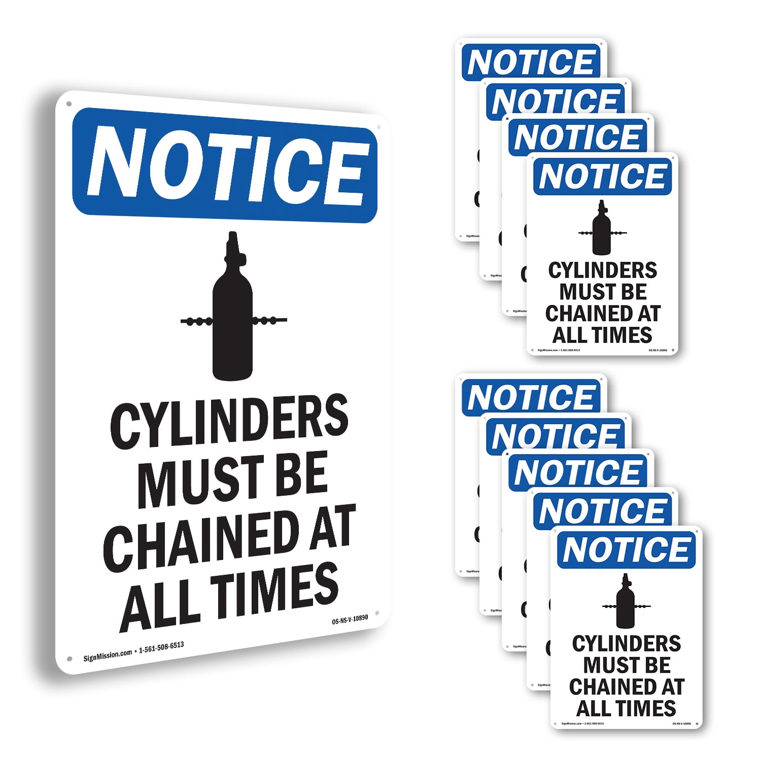 Cylinders Must Be Chained OSHA Notice Rigid Plastic Sign 10 Inch x 7 ...