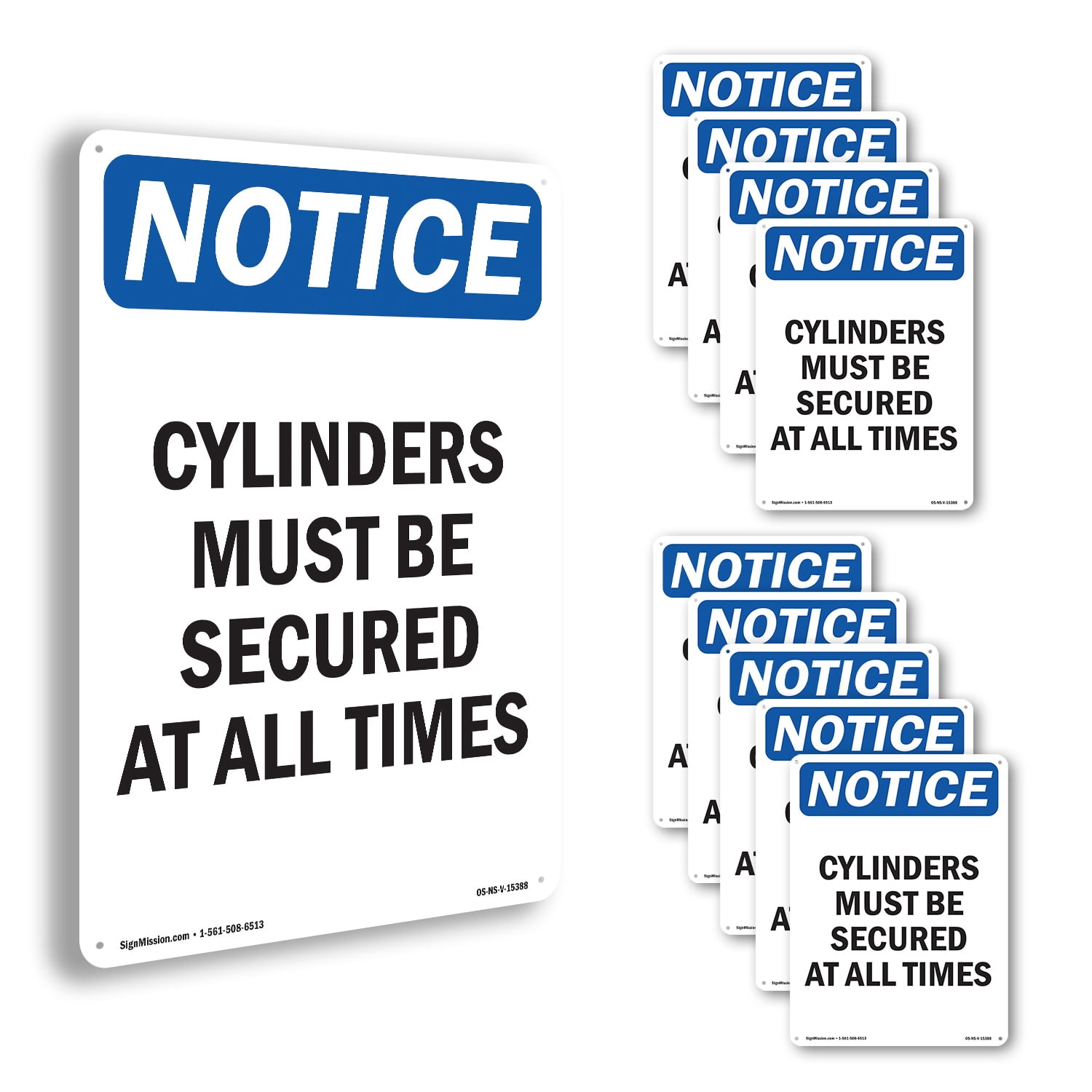 Cylinders Must Be Secured At All Times OSHA Notice Aluminum Sign 10 ...
