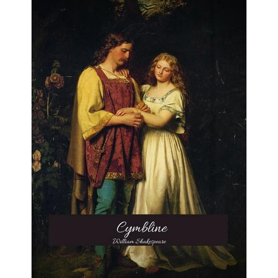 Cymbline : The Best Story for Readers (Annotated) By William Shakespeare. (Paperback)