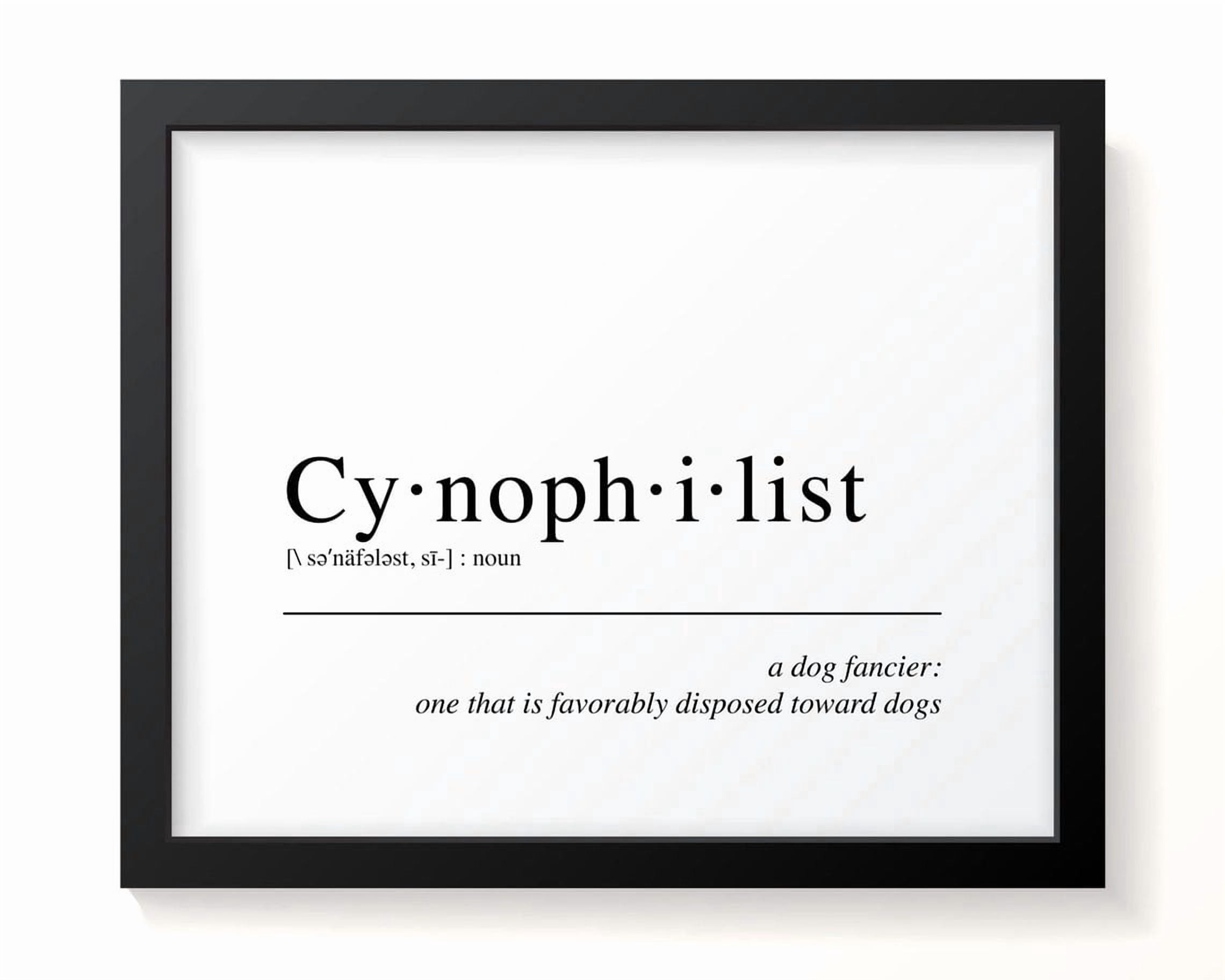 Cynophilist Dictionary Definition Typographical Lovers Inspirational ...