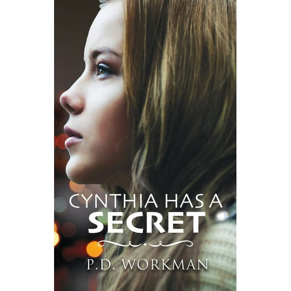 Cynthia Has a Secret, (Hardcover)
