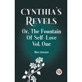 thumbnail image 1 of Cynthia's Revels Or, The Fountain Of Self-Love Vol. One, (Paperback), 1 of 1